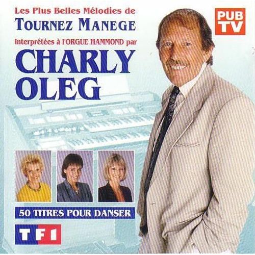 Les Plus Belles Melodies De Tournez Manege