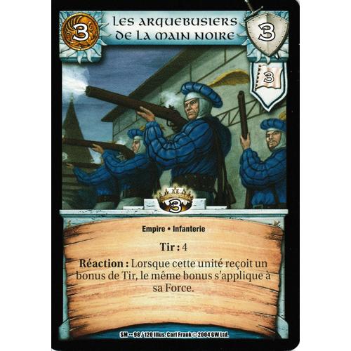 Carte Warcry - Siege Of Middenheim - Les Arquebusiers De La Main Noire - 98/120