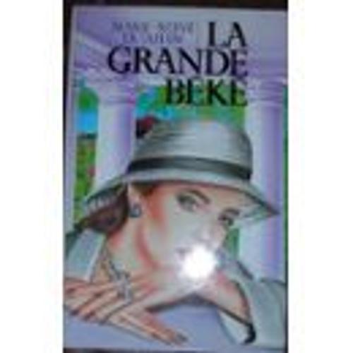 La Grande Béke De Marie-Reine De Jaham Édition France Loisirs 1989