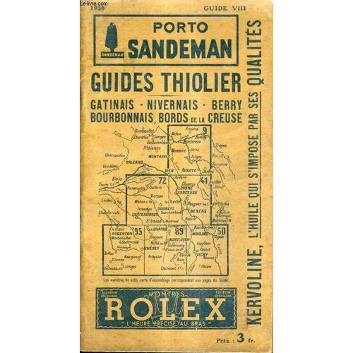Porto Sandeman Guide Viii 1936 - Guides Thiolier Gatinais Nivernais Berry Bourbonnais Bords De La Creuse - 26e Edition