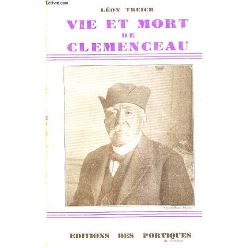 Vie Et Mort De Clemenceau / 35e Edition.