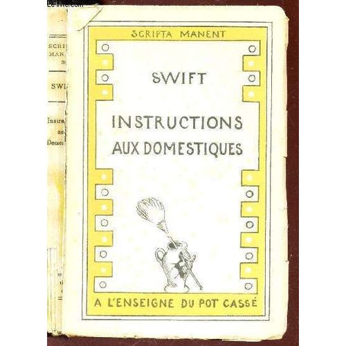 Instructions Aux Domestiques - Pensees / N°39 A La Collection Scripta Manent -