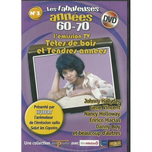 Les Fabuleuses Années 60-70 Numéro 3