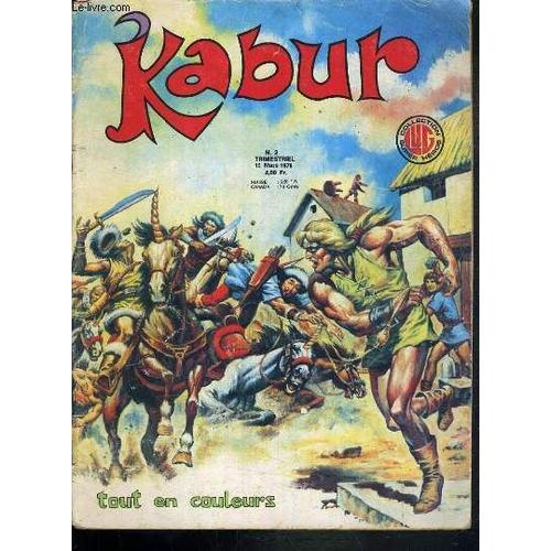 Kabur - N°2 - 15 Mars 1976 - Kabur: Varmach Le Demon - Le Judo - La Conquete De L'espace - La Gladiateur De Bronze - Jeu / Collection Super Hero