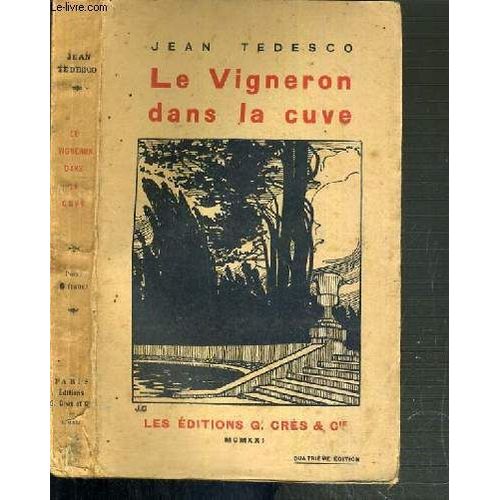 Le Vigneron Dans La Cuve