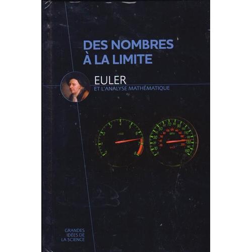 Grandes Idées De La Science. Euler Et L'analyse Mathématique