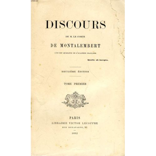 Discours De M. Le Comte De Montalembert, 3 Tomes