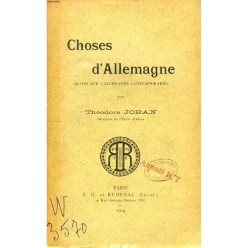 Choses D'allemagne (Notes Sur L'allemagne Contemporaine)