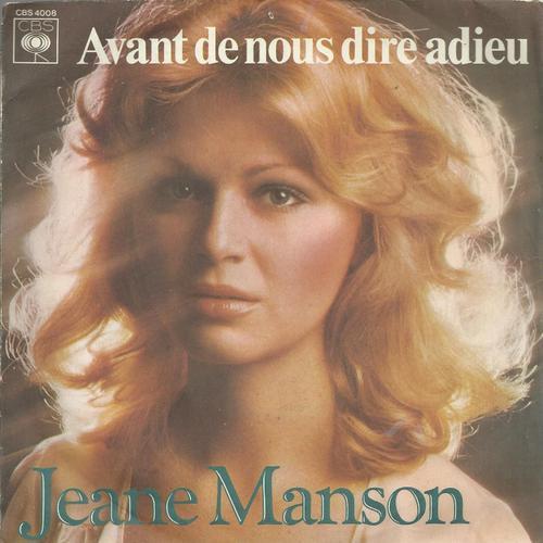 Avant De Nous Dire Adieu (Michel Mallory - Jean Renard) 3'57  /  I Love You (Michel Mallory - Jeane Manson) 3'30 