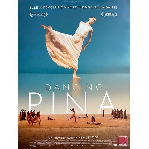 Dancing Pina - Véritable Affiche De Cinéma Pliée - Format 40x60 Cm - De Florian Heinzen-Ziob Avec Pina Bausch, Clémentine Deluy, Malou Airaudo - 2022