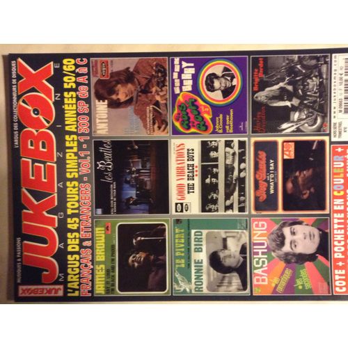 Jukebox Magazine. L'argus Des 45 Tours Simples Annees 50/60 Vol-1 De A À  C