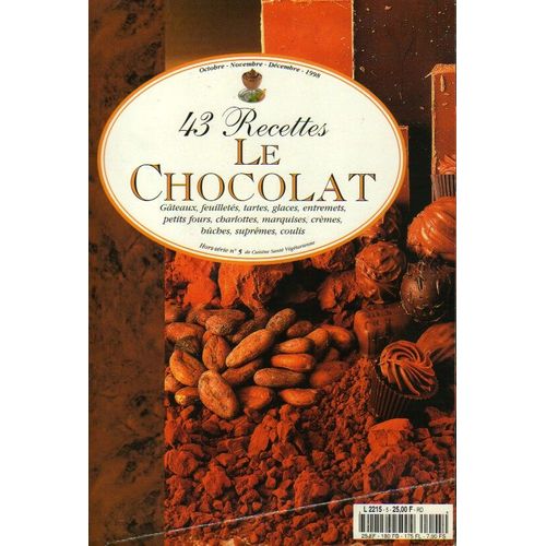 Le Chocolat  N° 5 : 43 Recettes