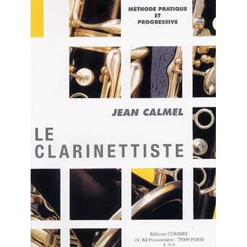 Le Clarinettiste (Méthode) Clarinette