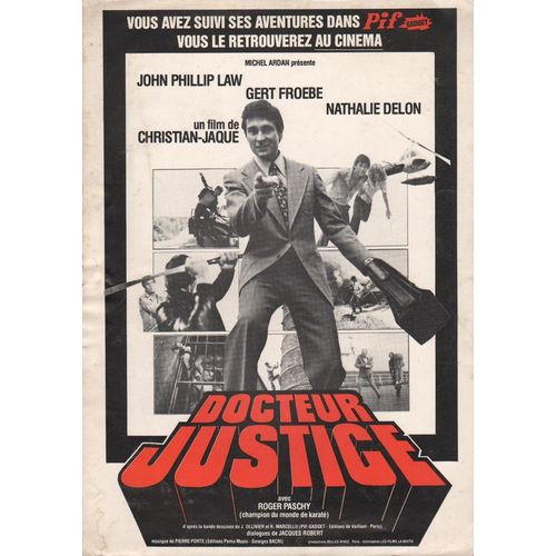 Docteur Justice, Synopsis, De Christian-Jaque, Avec John Phillip Law, Gert Fröbe, Nathalie Delon