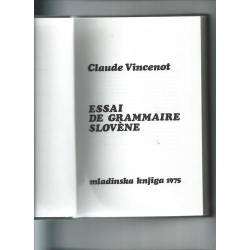 Essai De Grammaire Slovène