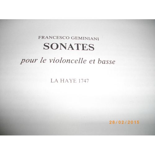 Francesco Geminiani Sonates Pour Le Violoncelle Et Basse