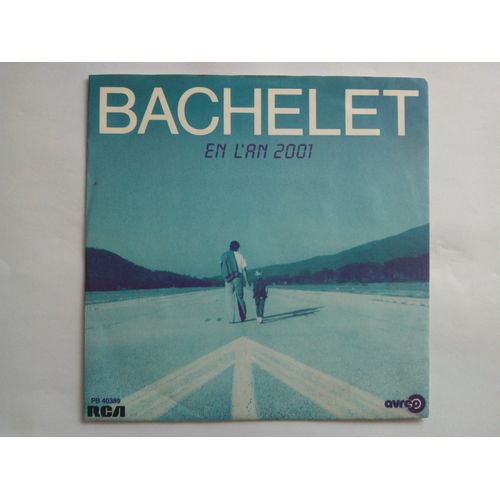 Pierre Bachelet - En L'an 2001 - La Chanson De Presley