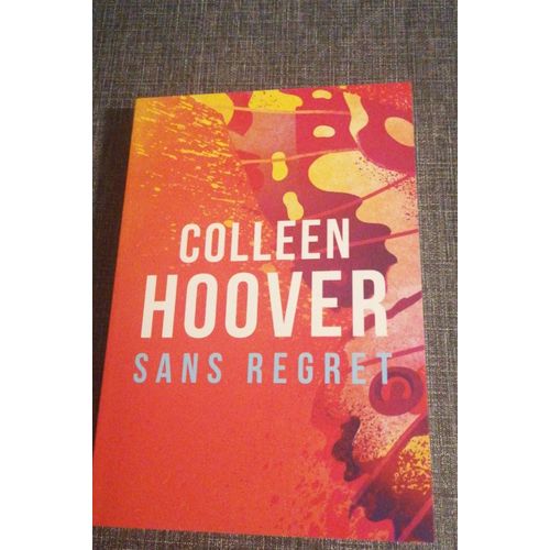 Sans Regret : Colleen Hoover