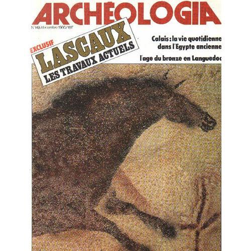Revue Archeologia N° 149 / Lascaux , Les Travaux Actuels