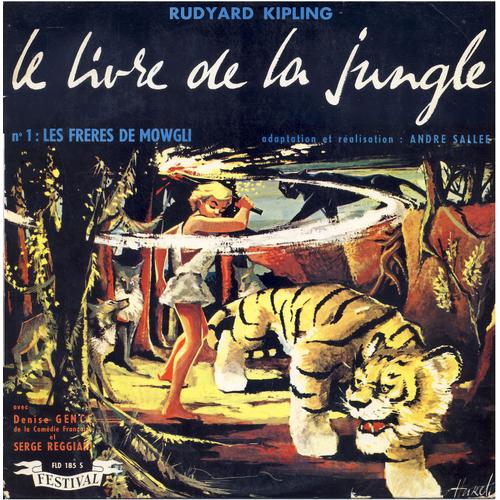 Rudyard Kipling : Le Livre De La Jungle, 1) Les Frères De Mowgli (Festival   Fld 185 S)