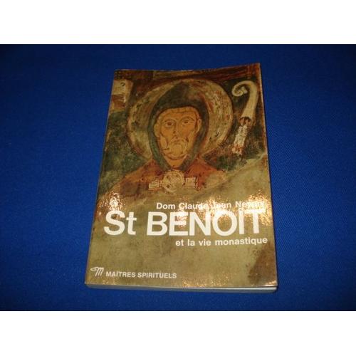 St Benoit Et La Vie Monastique