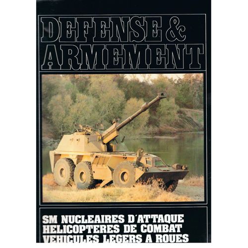 Defense Et Armement  N° 13 : Sm Nucléaires D'attaque Helicopteres De Combat....