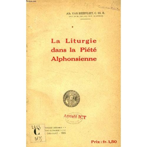 La Liturgie Dans La Piete Alphonsienne