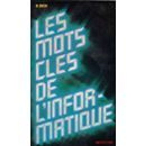Les Mots Clefs De L'informatique 