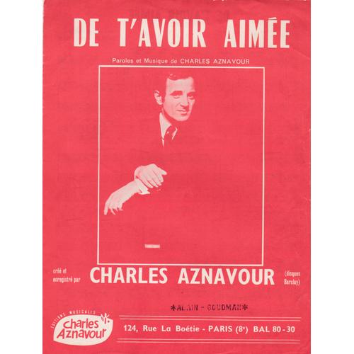 De T'avoir Aimée (Aznavour"