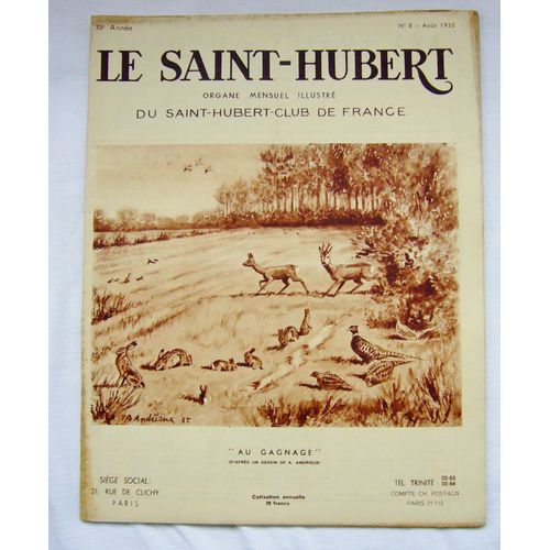 Le Saint Hubert N° 8  Août 1935 " Au Gagnage " 