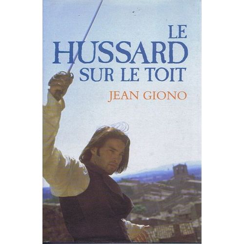 Le Hussard Sur Le Toit