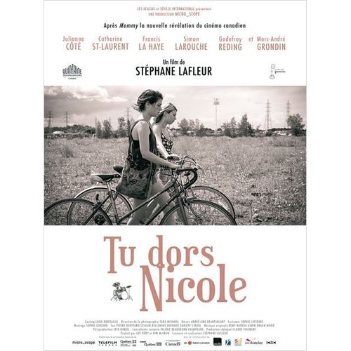 Tu Dors Nicole - Véritable Affiche De Cinéma Pliée - Format 120x160 Cm  - De Stéphane Lafleur Avec Julianne Côté, Catherine St-Laurent, Marc-André Grondin, Francis La Haye, Fanny Mallette - 2015