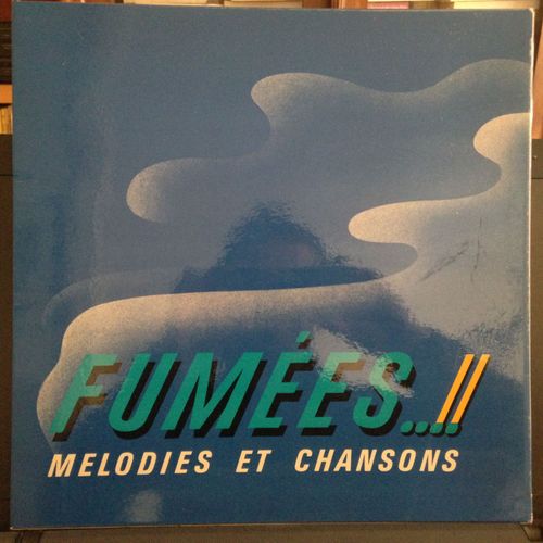 Fumées..!! Mélodies Et Chansons (Seita, Gauloise, Gitane, Pyrogène, Disque Publicitaire, Allumette, Ponty)