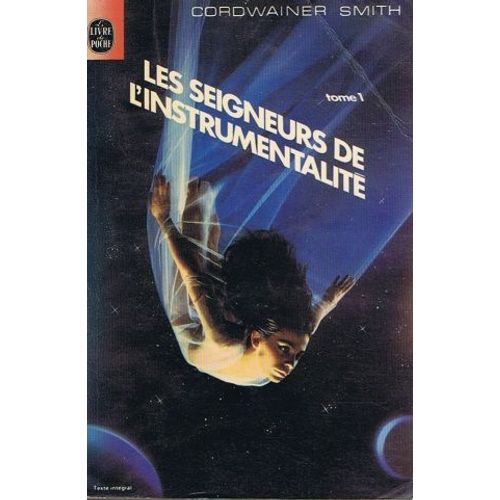 La Dame Aux Étoiles Et Autres Récits (Les Seigneurs De L'instrumentalité, Tome 1)