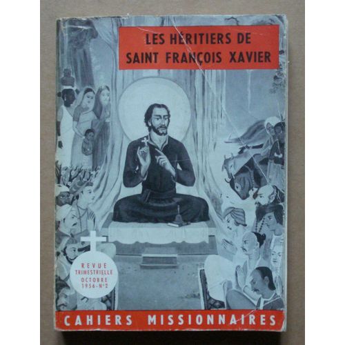Les Héritiers De Saint François Xavier