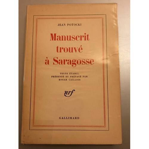 Manuscrit Trouvé À Saragosse  Jean Porocki