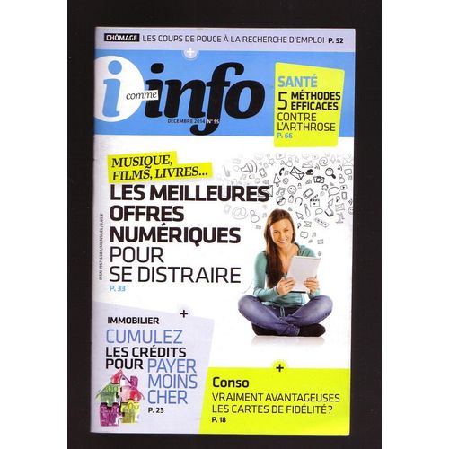 I Comme Info Décembre 2014 N° 95 - Les Coups De Pouce  Recherche D'emploi;Les Meilleures Offres Nu-