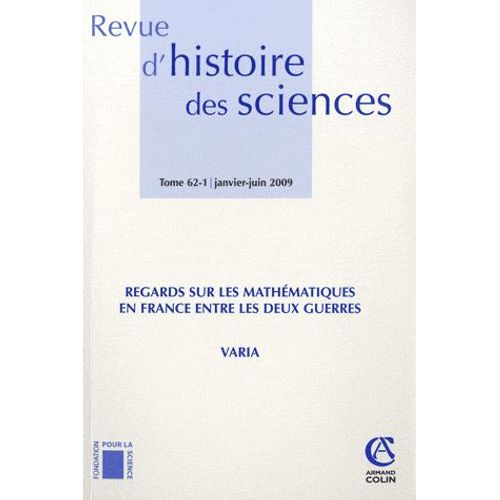Revue D'histoire Des Sciences N° 62-1, Janv-Juin 2