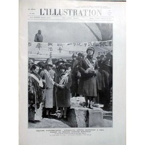 Illustration (L') N° 4494 Du 20/04/1929 - Feminisme D'extreme-Orient / Suffragettes Nippones Manifestant A Tokyo Pendant Les Recentes Elections Municipales / La Statue En L'honneur Du Heros Salgo Takamort