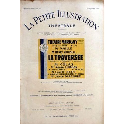 Petite Illustration Theatrale (La) N° 28 Du 20/11/1920 - Theatre Marigny   - La Traversee.