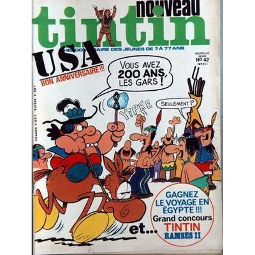 Nouveau Tintin N° 42 Du 29/06/1976 - U.S.A.   -   Bon Anniversaire.