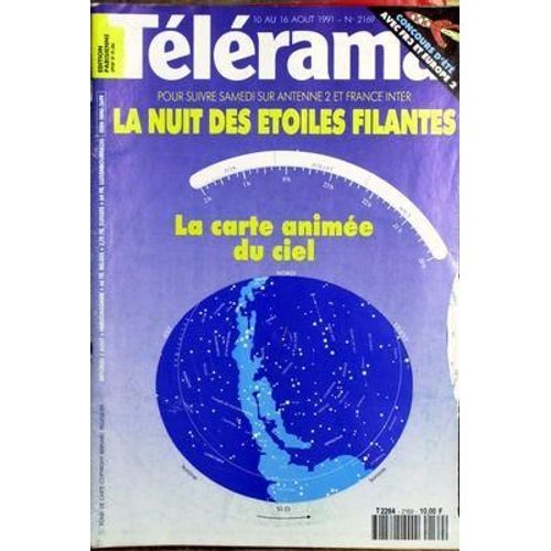Telerama N° 2169 Du 10/08/1991 - La Nuit Des Etoiles Filantes - La Carte Animee Du Ciel.