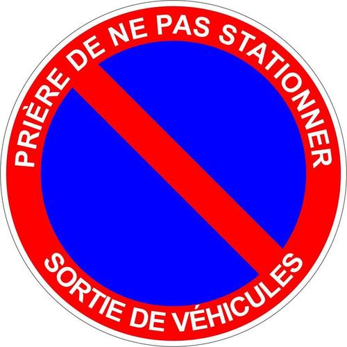 Autocollant Sticker Interdit Stationner Stationnement Sortie Vehicule Panneau