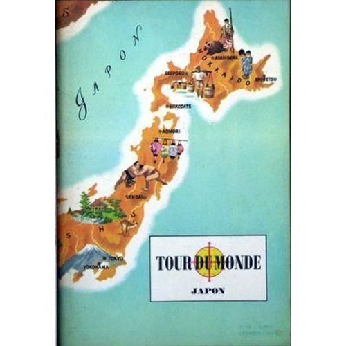 Tour Du Monde N° 71 Du 01/01/1966 - Japon.