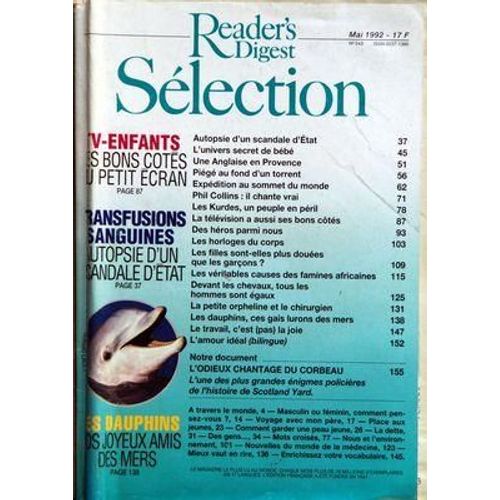 Reader's Digest Selection N° 543 Du 01/05/1992 - Autopsie D'un Scandale D'etat - Les Dauphins Des Joyeux Amis Des Mers - Autopsie D'un Scandale D'etat - L'univers Secret De Bebe - Une Anglaise En Provence - Piege Eu Fond D'un Torrent - Expedition ...