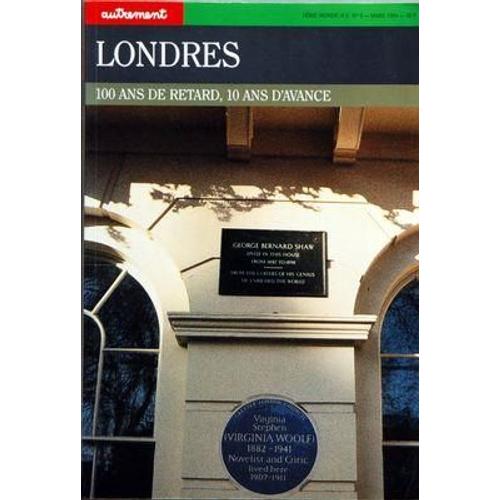 Autrement N° 6 Du 01/03/1984 - Londres - 100 Ans De Retard - 10 Ans D'avance - London Graffiti - William - Bobby A Brixton - Prof De Francais - A L'ecole Du No Future - Squarr - Sweet Home Par Lee - Lunchtime Hard Au Coleherne Par Bourper - Decibe...