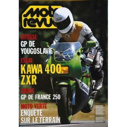 Moto Revue N° 2949 Du 21/06/1990 - Vitesse : Gp De Yougoslavie. Essai : Kawa 400 Zxr. Cross : Gp De France 250. Moto Verte : Enquete Sur Le Terrain.