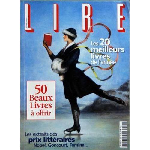 Lire N° 321 Du 01/12/2003 - Les 20 Meilleurs Livres De L'annee - 50 Beaux Livres - Les Extrait Des Prix Litteraires -  J.Claude Guillebaud - H. Carrere D'encausse - J.P. Poly - J.P. Amette - John M. Coetzee - P. Assouline