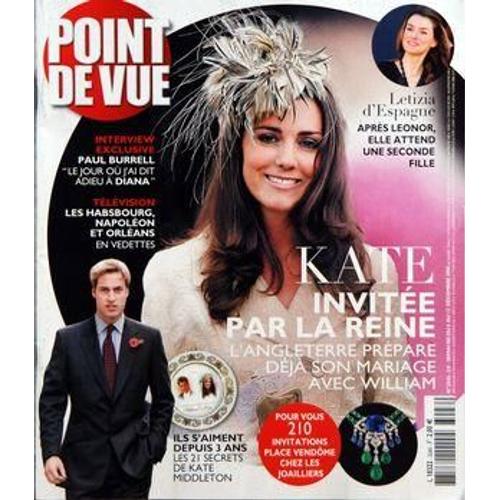 Point De Vue N° 3046 Du 06/12/2006 - Letizia D'espagne  -   Apres Leonor Elle Attend Une Seconde Fille - Kate Invitee Par La Reine  -   Son Mariage Avec William - Paul Burrell  -   Diana - Les Habsbourg  -   Napoleon Et Orleans En Vedettes - Les 2...