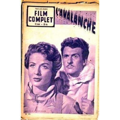 Film Complet (Le) N° 296 Du 16/03/1950 - L'avalanche Gaby Sylvia Et Franck Vilard